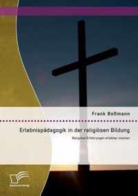 Erlebnispadagogik in der religioesen Bildung