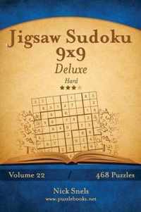 Jigsaw Sudoku 9x9 Deluxe - Hard - Volume 22 - 468 Logic Puzzles