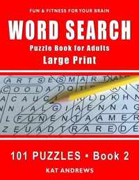 Word Search Puzzle Book for Adults: Large Print 101 Puzzles - Book 2