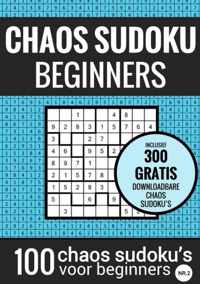 Sudoku Makkelijk: CHAOS SUDOKU - nr. 2 - Puzzelboek met 100 Makkelijke Puzzels voor Volwassenen en Ouderen