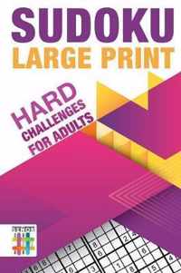 Sudoku Large Print Hard Challenges for Adults