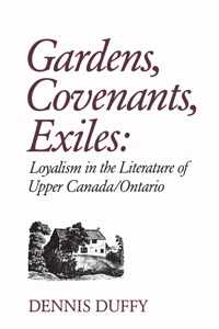 Gardens, Covenants, Exiles