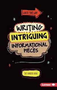 Writing Intriguing Informational