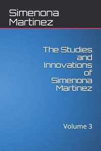 The Studies and Innovations of Simenona Martinez