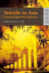 Suicide in Asia - Causes and Prevention
