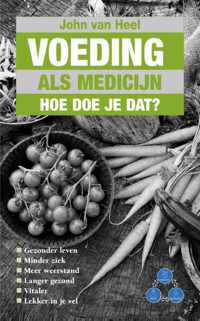 Voeding als medicijn