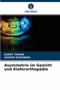 Asymmetrie im Gesicht und Kieferorthopadie