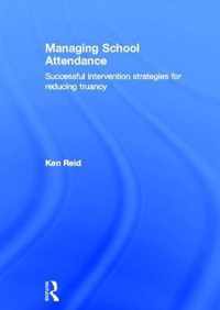 Managing School Attendance