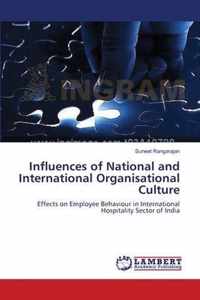 Influences of National and International Organisational Culture