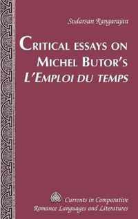 Critical Essays on Michel Butor's L'Emploi du temps