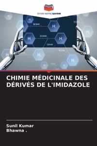 Chimie Medicinale Des Derives de l'Imidazole