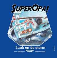 Super Opa - Luuk en de storm