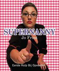 Supernanny / Druk Heruitgave