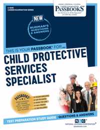 Child Protective Services Specialist (C-3295): Passbooks Study Guide