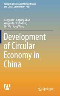 Development of a Circular Economy in China