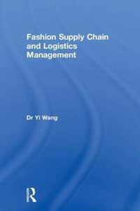 Fashion Supply Chain and Logistics Management