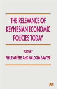 The Relevance of Keynesian Economic Policies Today