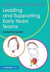 Leading and Supporting Early Years Teams