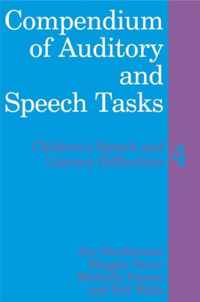 Compendium of Auditory and Speech Tasks: Children's Speech and Literacy Difficulties 4 [With CDROM]