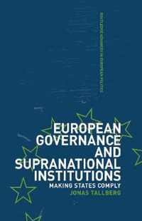 European Governance and Supranational Institutions