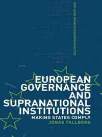 European Governance and Supranational Institutions