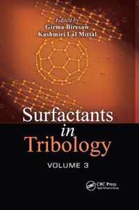 Surfactants in Tribology, Volume 3