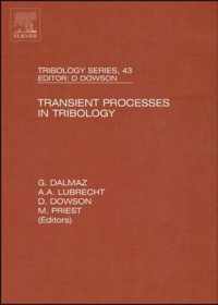 Transient Processes in Tribology