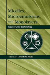 Micelles: Microemulsions, and Monolayers
