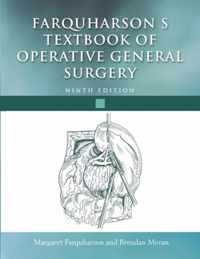 Farquharson's Textbook Of Operative General Surgery Hardback