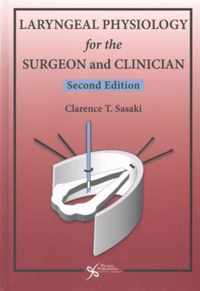 Laryngeal Physiology for the Surgeon and Clinician