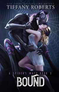 Bound (The Spider&apos;s Mate #3)