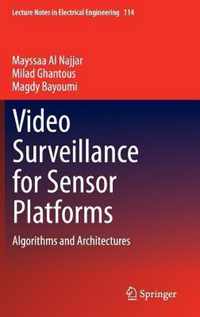 Video Surveillance For Sensor Platforms