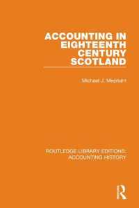 Accounting in Eighteenth Century Scotland