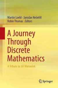 A Journey Through Discrete Mathematics
