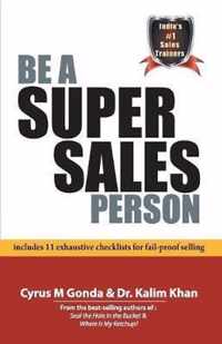 Be a Super Sales Person