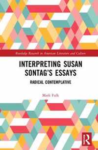 Interpreting Susan Sontag's Essays