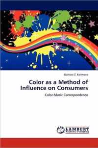 Color as a Method of Influence on Consumers
