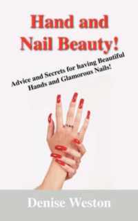 Hand and Nail Beauty!