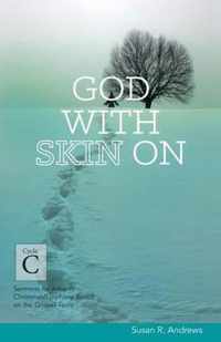 God With Skin On