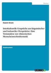 Interkulturelle Gesprache aus linguistischer und kultureller Perspektive
