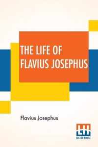 The Life Of Flavius Josephus