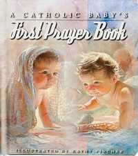 A Catholic Baby's First Prayer Book