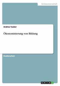 OEkonomisierung von Bildung