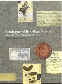 Catalogue of brazilian plants collected by prince maxilian of wied