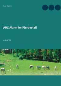 ABC Alarm im Pferdestall