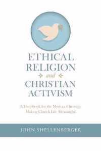 Ethical Religion and Christian Activism