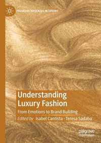 Understanding Luxury Fashion