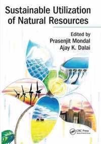 Sustainable Utilization of Natural Resources