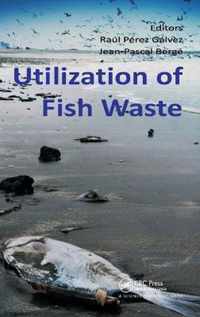 Utilization of Fish Waste