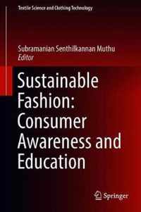 Sustainable Fashion Consumer Awareness and Education